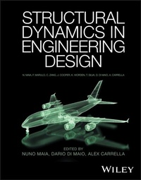 Enlarge image Cover: Structural Dynamics in Engineering Design - Wiley