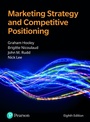 Cover: Marketing Strategy and Competitive Positioning - Pearson Education Limited