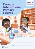 Cover: Pearson International Primary Science Workbook Year 4 - Pearson Education Limited