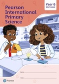 Cover: Pearson International Primary Science Workbook Year 6 - Pearson Education Limited
