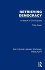 Cover: Retrieving Democracy - Routledge
