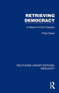 Enlarge image Cover: Retrieving Democracy - Routledge