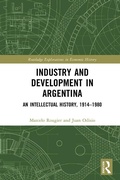 Bild: Industry and Development in Argentina - Routledge