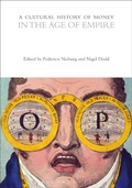 Cover: A Cultural History of Money in the Age of Empire - Bloomsbury Academic