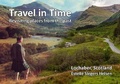 Cover: Travel in Time. Revisiting places from the past. Lochaber, Scotland 2022 - New Traces