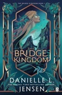Cover: The Bridge Kingdom - Penguin Books Ltd