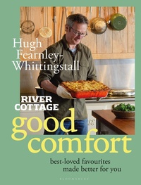 Abbildung von: River Cottage Good Comfort - Bloomsbury Publishing PLC