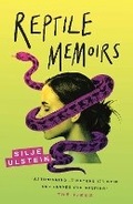 Cover: Reptile Memoirs - Grove Press / Atlantic Monthly Press