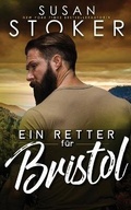 Cover: Ein Retter fuer Bristol - Stoker Aces Production