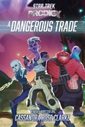 Cover: A Dangerous Trade - Simon Spotlight