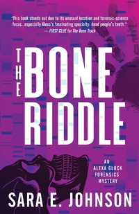 Enlarge image Cover: The Bone Riddle - Poisoned Pen Press