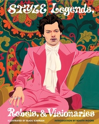 Abbildung von: Style Legends, Rebels, and Visionaries - Chronicle Books