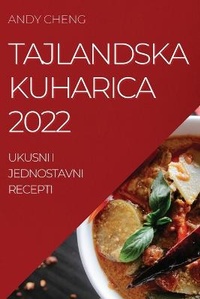 Abbildung von: Tajlandska Kuharica 2022 - Andy Cheng