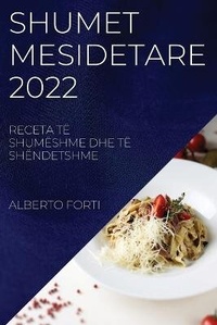 Abbildung von: Shumet Mesidetare 2022 - Alberto Forti