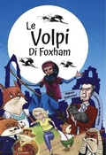 Cover: Le volpi di Foxham - ZANI