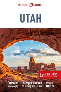 Abbildung von: Insight Guides Utah: Travel Guide with eBook - APA Publications