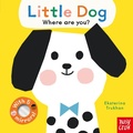 Cover: Baby Faces: Little Dog, Where Are You? - Nosy Crow Ltd