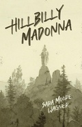 Cover: Hillbilly Madonna - Driftwood Press