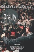 Cover: Reflections on 21st Century Orality - Western Academic Press