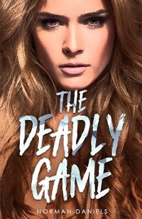 Enlarge image Cover: The Deadly Game - CUTTING EDGE