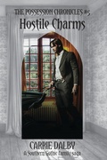 Cover: Hostile Charms - Olive Kent Publishing