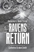 Cover: Ravens Return - Post Tenebras Lux Books, LLC