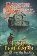 Cover: Danger Foretold - Hunter's Moon
