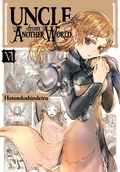 Cover: Uncle from Another World, Vol. 6 - Yen Press