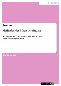 Abbildung von: Methoden der Bürgerbeteiligung - GRIN Verlag