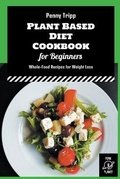 Cover: Plant Based Diet Cookbook for Beginners - Fork Planet