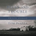 Cover: Blues and Trouble - Blackstone Publishing