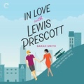 Cover: In Love with Lewis Prescott - Carina Press