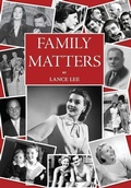 Cover: Family Matters - Lance Lee