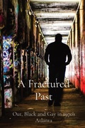 Cover: A Fractured Past - Anthony L Holland