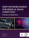 Cover: Deep Network Design for Medical Image Computing - Academic Press