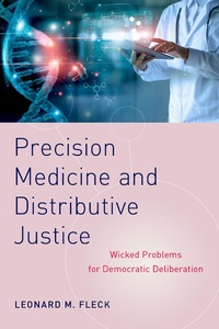 Enlarge image Cover: Precision Medicine and Distributive Justice - OUP eBook