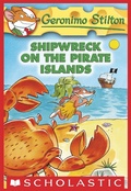 Cover: Shipwreck on the Pirate Islands - Scholastic Inc.