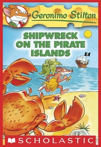 Abbildung von: Shipwreck on the Pirate Islands - Scholastic Inc.