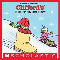 Abbildung von: Clifford's First Snow Day - Cartwheel Books
