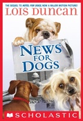 Cover: News for Dogs - Scholastic Inc.