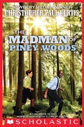 Cover: The Madman of Piney Woods - Scholastic Press