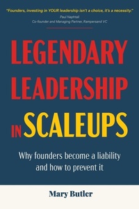 Enlarge image Cover: Legendary Leadership in Scaleups - Quotentia Pty Ltd