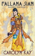 Cover: Fallana Sian - Ashelon Publishing LLC