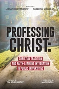 Cover: Professing Christ - Integratio Press