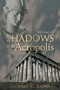 Cover: Shadows of the Acropolis - Lylea Creative Resources, LLC