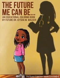 Enlarge image Cover: The Future Me Can Be Queen Collection - IngramSpark