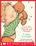Cover: I Love You Through and Through / Te quiero, yo te quiero - Scholastic Inc.