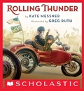 Cover: Rolling Thunder - Scholastic Press