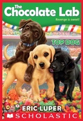 Cover: Top Dog - Scholastic Inc.
