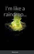 Cover: I'm like a raindrop... - Lulu.com